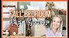 Cozy Fall Bedroom Decor 2022 Fall Clean And Decorate With Me